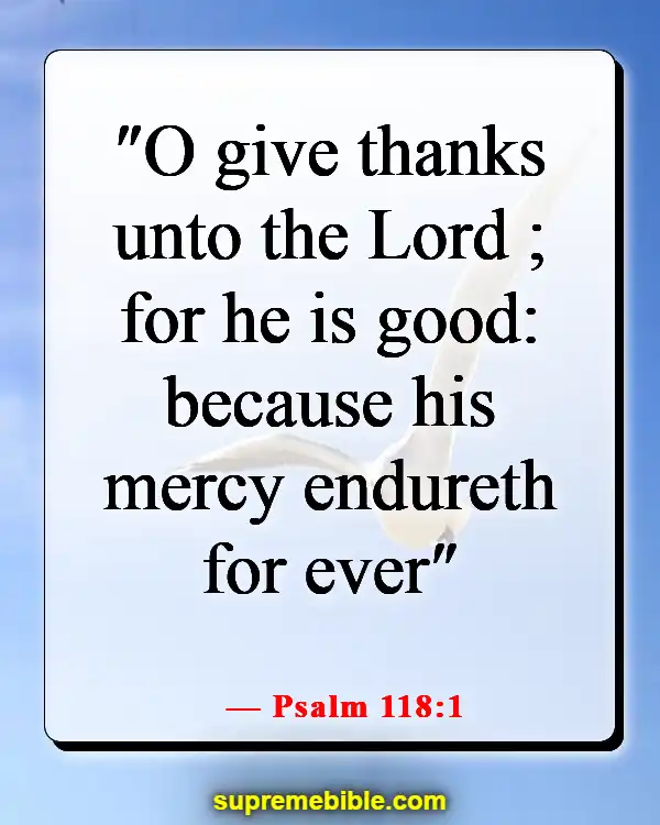 Bible Verses About God’s Love Never Failing (Psalm 118:1)