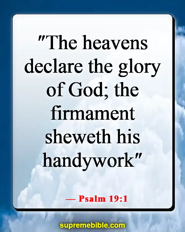 Bible Verses About The Beauty Of God's Creation (Psalm 19:1)