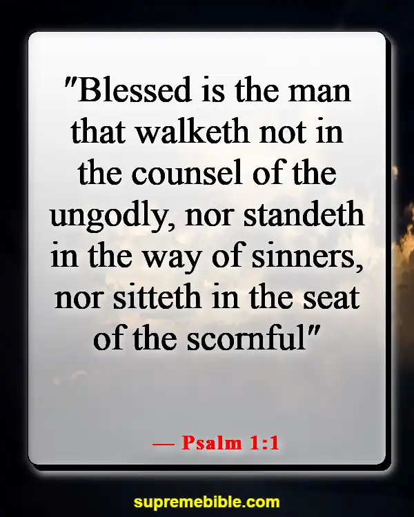 Bible Verses About Walking (Psalm 1:1)