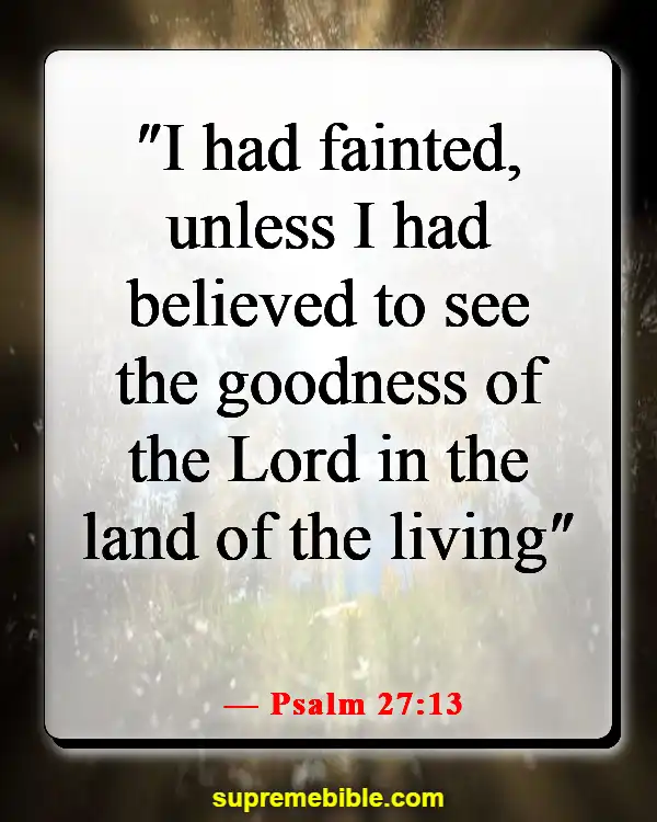 Bible Verses About God Wanting Good For Us (Psalm 27:13)