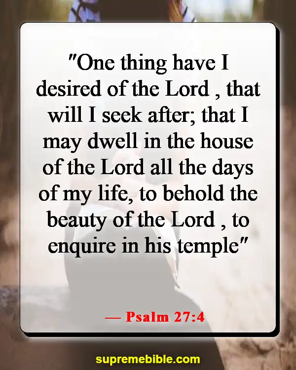 Bible Verse About Heart Of Worship (Psalm 27:4)