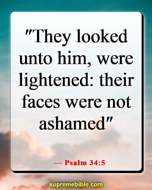 Bible Verses About Finding Joy And Happiness In The Lord (Psalm 34:5)