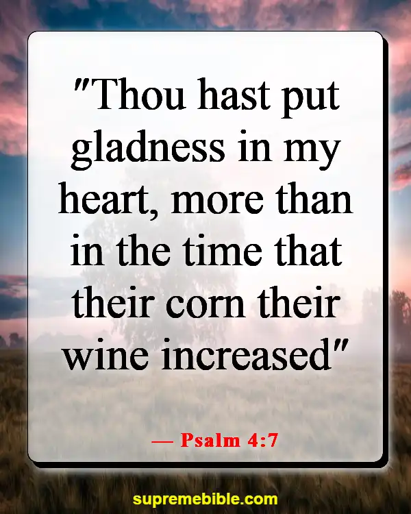 Bible Verses About Finding Joy And Happiness In The Lord (Psalm 4:7)