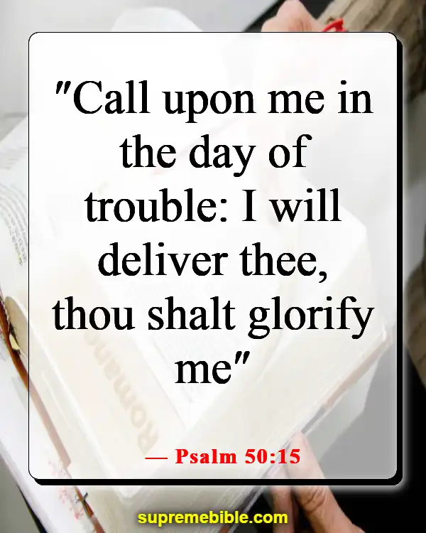 Bible Verses About Prayer During Hard Times (Psalm 50:15)