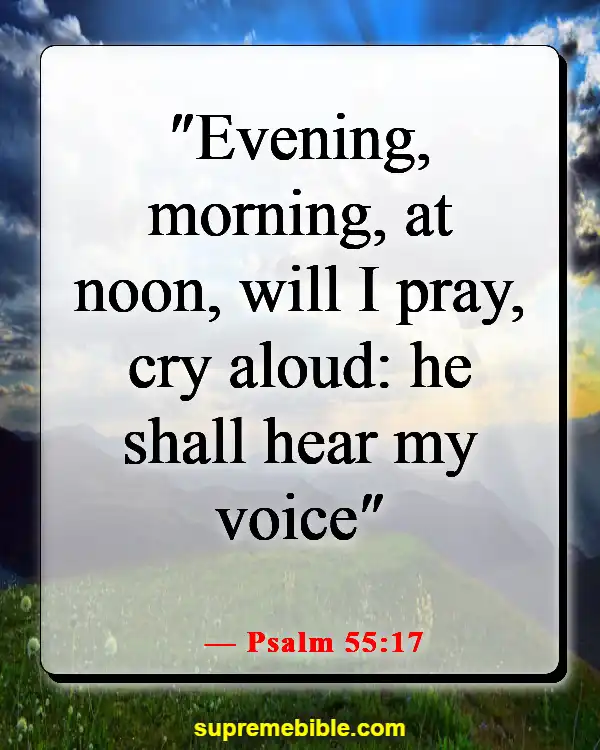 Bible Verse About Praying Together (Psalm 55:17)