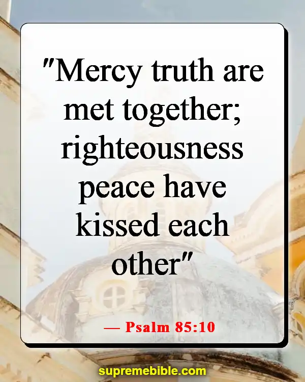Bible Verses About Finding True Love (Psalm 85:10)