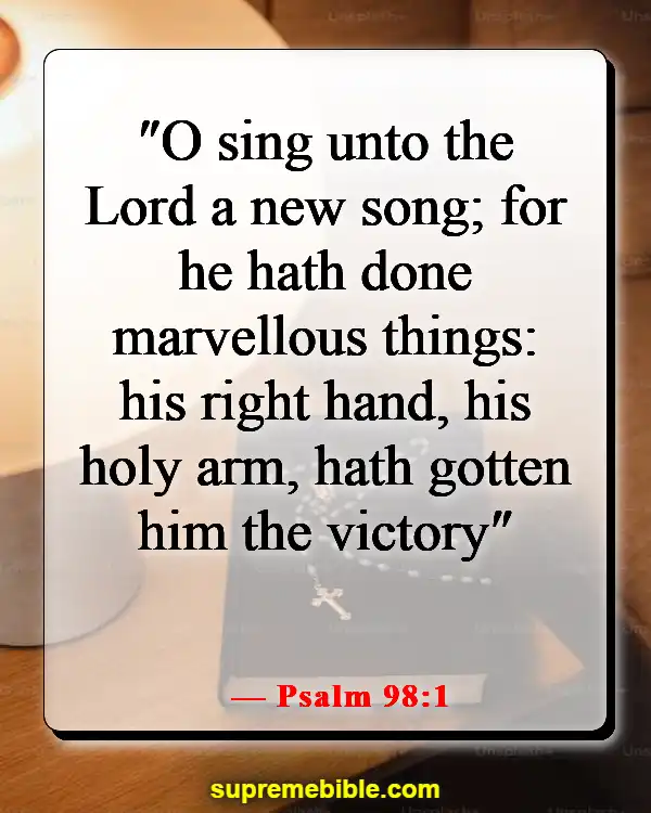 Bible Verse About Heart Of Worship (Psalm 98:1)