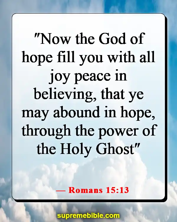 Bible Verses About Lost Hope (Romans 15:13)