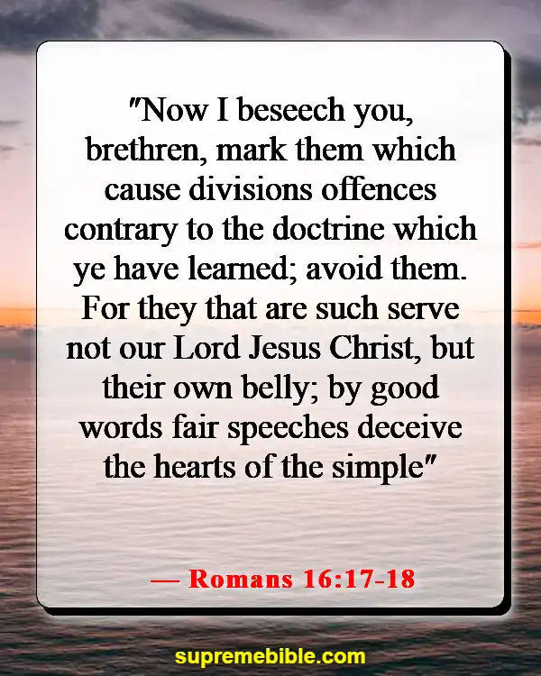 Bible Verses About Satan’s Distractions (Romans 16:17-18)