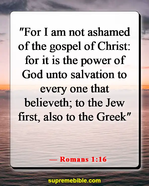 Bible Verses About Sharing The Good News (Romans 1:16)
