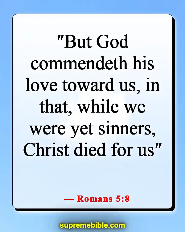 Bible Verses About Falling In Love With Jesus (Romans 5:8)