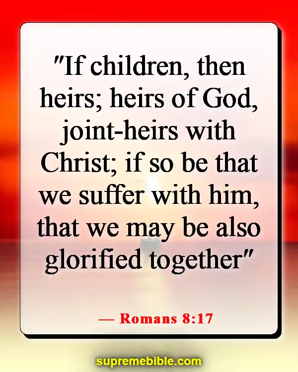 Bible Verses About Losing Your Life For God (Romans 8:17)