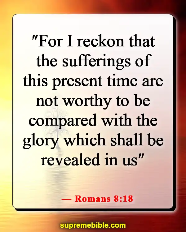 Bible Verses About Lost Hope (Romans 8:18)