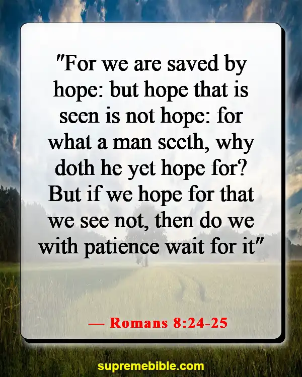 Bible Verses About Lost Hope (Romans 8:24-25)