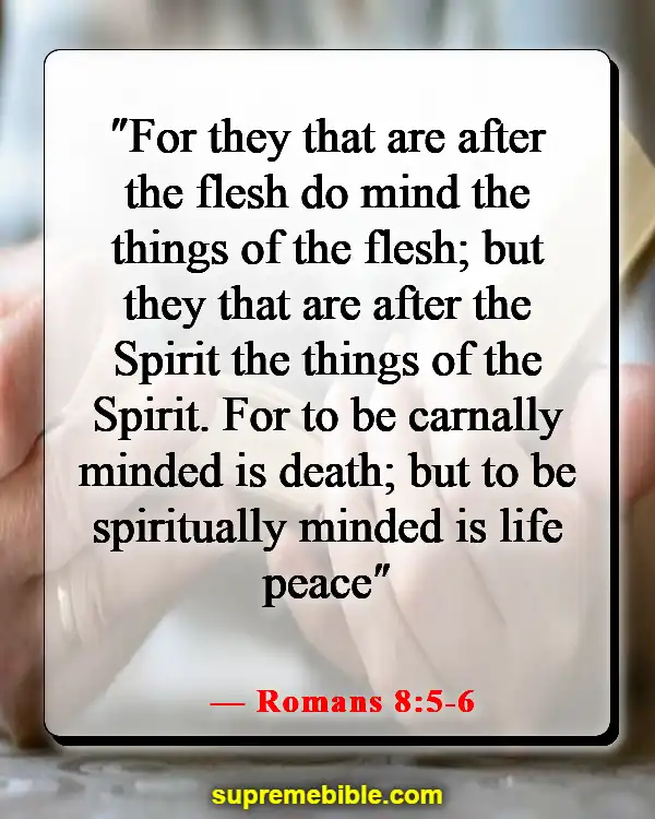 Bible Verses About Satan’s Distractions (Romans 8:5-6)