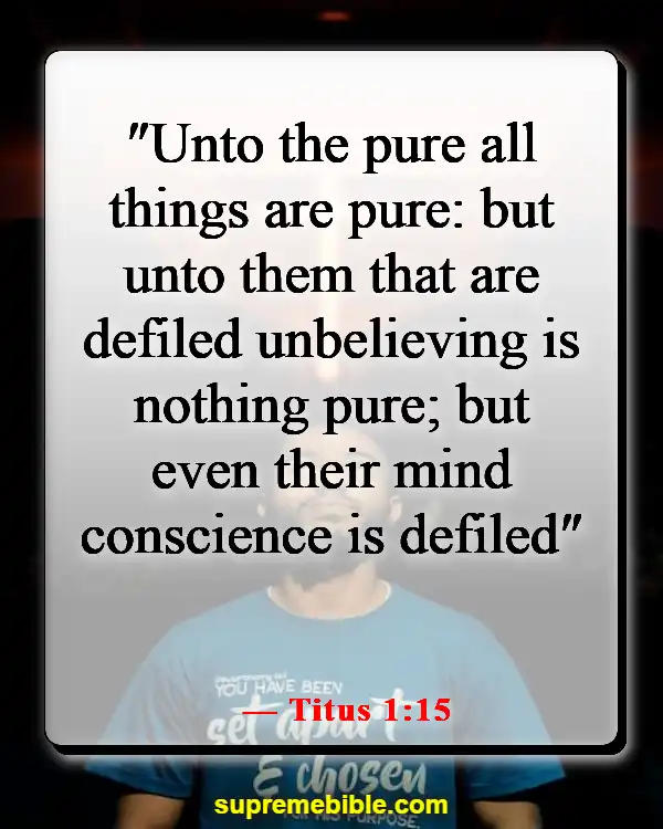 Bible Verses About Listening To Your Conscience (Titus 1:15)