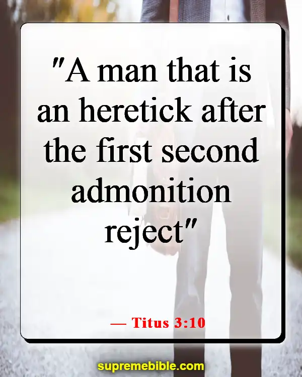 Bible Verses About Removing People From Your Life (Titus 3:10)