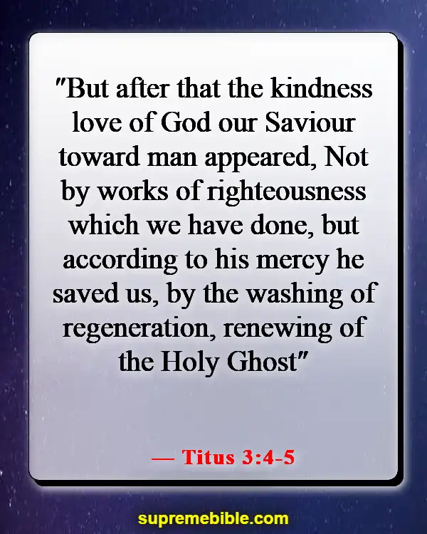 Bible Verses About God’s Love Never Failing (Titus 3:4-5)