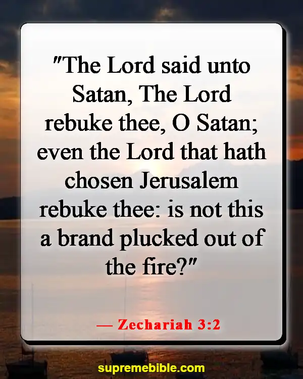 Bible Verses About Being Chosen (Zechariah 3:2)