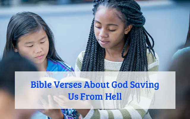 Bible Verses About God Saving Us From Hell