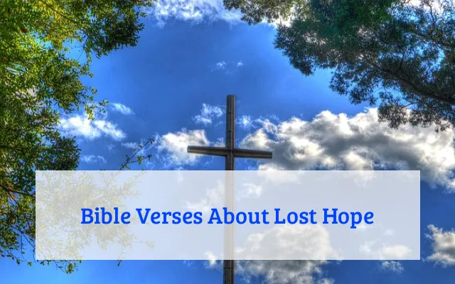 Bible Verses About Lost Hope