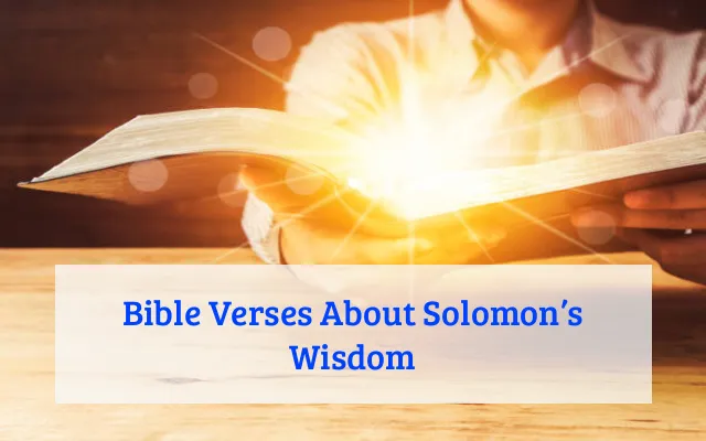 Bible Verses About Solomon’s Wisdom